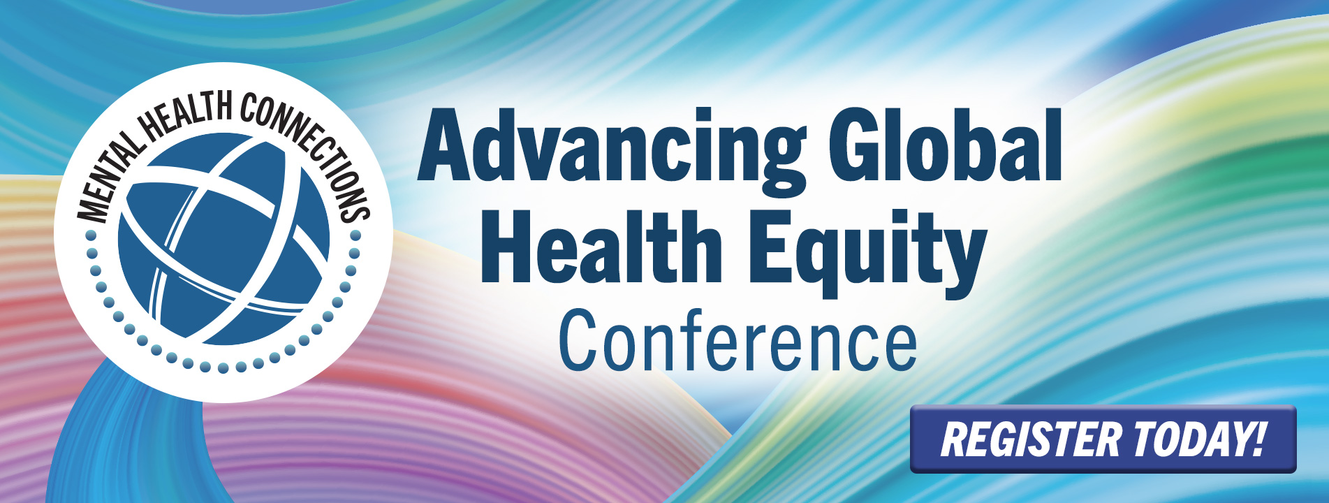Advancing Global Health Equity Conference